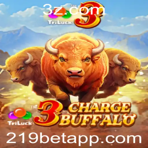 219bet - Explorando o Universo de 3ChargeBuffalo: Um Mergulho nas Regras e Estratégias