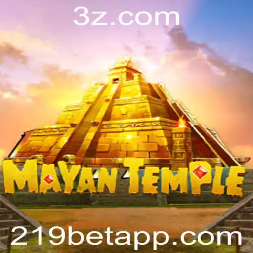 219bet - Descubra o Fascinante Mundo de MayanTemple: Um Jogo de Aventura e Estratégia