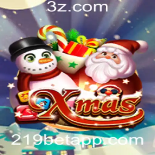 219bet - Descubra o Fascinante Mundo do Jogo Xmas com 219bet